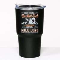 I Don’t Have A Bucket List But My BikeIt List Is A Mile Long Tumbler