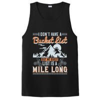 I Don’t Have A Bucket List But My BikeIt List Is A Mile Long PosiCharge Competitor Tank