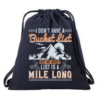 I Don’t Have A Bucket List But My BikeIt List Is A Mile Long Drawstring Bag