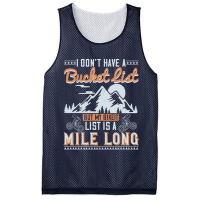 I Don’t Have A Bucket List But My BikeIt List Is A Mile Long Mesh Reversible Basketball Jersey Tank