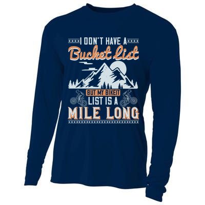 I Don’t Have A Bucket List But My BikeIt List Is A Mile Long Cooling Performance Long Sleeve Crew