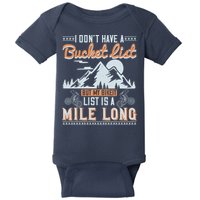 I Don’t Have A Bucket List But My BikeIt List Is A Mile Long Baby Bodysuit