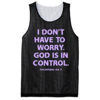 I DonT Have To Worry God Is In Control Mesh Reversible Basketball Jersey Tank