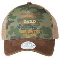I Don't Have A Favorite Child But If I Did It Would Most Legacy Tie Dye Trucker Hat