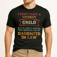 I Don't Have A Favorite Child But If I Did It Would Most Performance Shirt