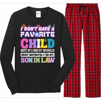 I DonT Have A Favorite Child But If I Did Son In Law Long Sleeve Pajama Set