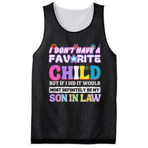 I DonT Have A Favorite Child But If I Did Son In Law Mesh Reversible Basketball Jersey Tank