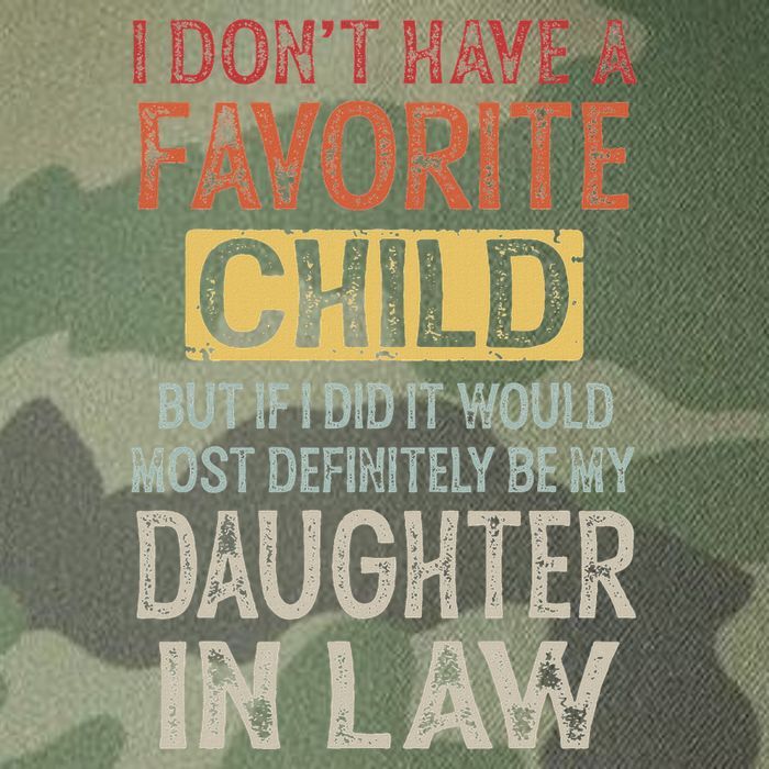 I DonT Have A Favorite Child But If I Did It Would Most Legacy Tie Dye Trucker Hat