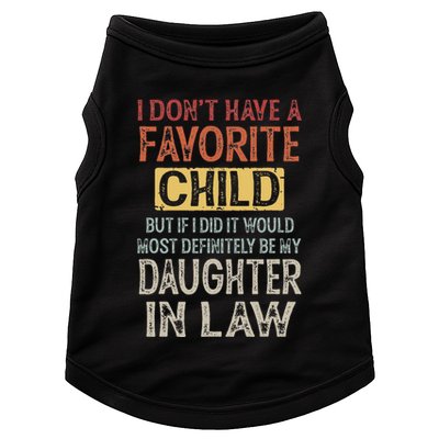 I DonT Have A Favorite Child But If I Did It Would Most Doggie Tank