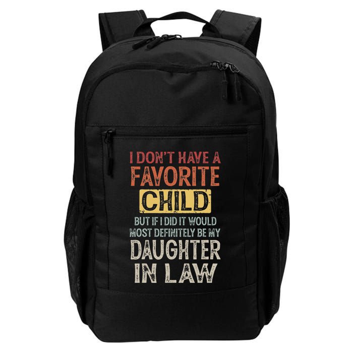 I DonT Have A Favorite Child But If I Did It Would Most Backpack