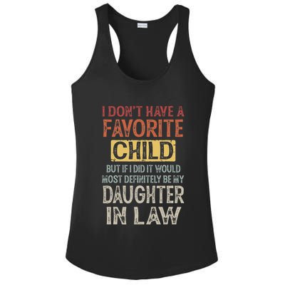 I DonT Have A Favorite Child But If I Did It Would Most Ladies PosiCharge Competitor Racerback Tank