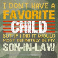 I Don't Have A Favorite Child But If I Did It Would Most Legacy Tie Dye Trucker Hat