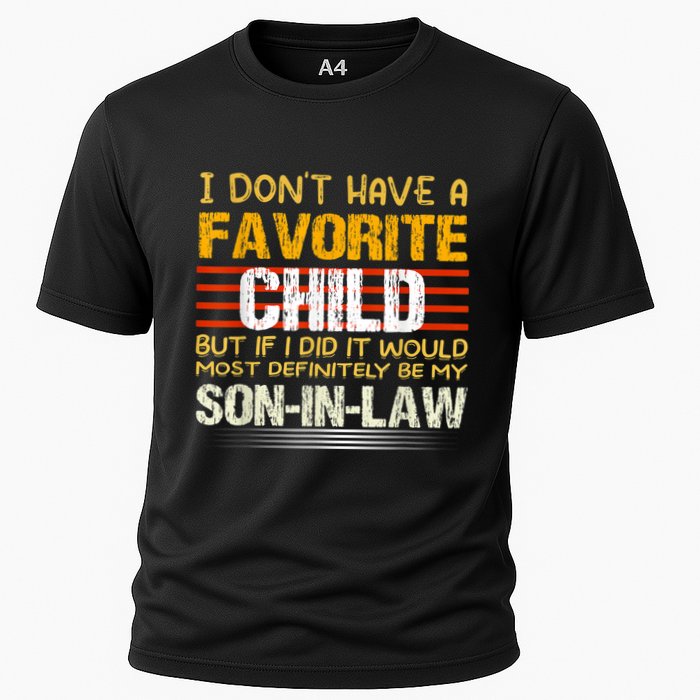 I Don't Have A Favorite Child But If I Did It Would Most Performance Shirt