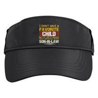 I Don't Have A Favorite Child But If I Did It Would Most Adult Drive Performance Visor