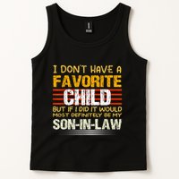 I Don't Have A Favorite Child But If I Did It Would Most Tank Top