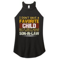 I Don't Have A Favorite Child But If I Did It Would Most Women's Perfect Tri Rocker Tank