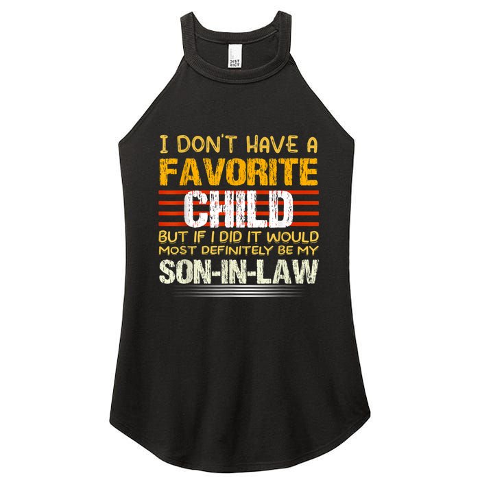I Don't Have A Favorite Child But If I Did It Would Most Women's Perfect Tri Rocker Tank