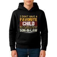 I Don't Have A Favorite Child But If I Did It Would Most Kids Hoodie