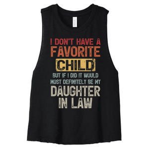 I Don't Have A Favorite Child Lovely Gift For Mother In Law Women's Racerback Cropped Tank