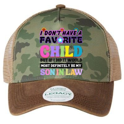 I DonT Have A Favorite Child Son In Law Legacy Tie Dye Trucker Hat