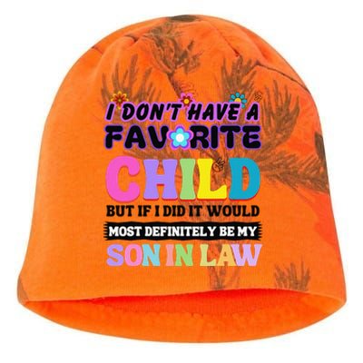 I DonT Have A Favorite Child Son In Law Kati - Camo Knit Beanie