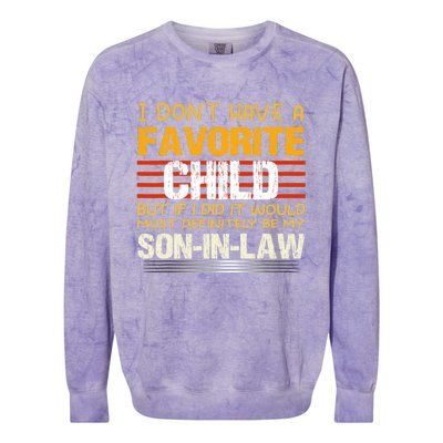 I Dont Have A Favorite Child Son In Law Gift Father In Law Colorblast Crewneck Sweatshirt