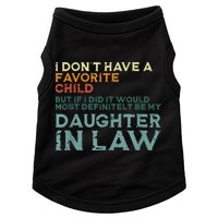I Dont Have A Favorite Child But If I Did It Would Most Doggie Tank