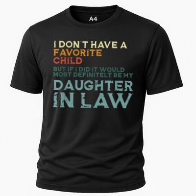 I Dont Have A Favorite Child But If I Did It Would Most Performance Shirt