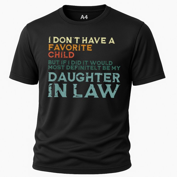 I Dont Have A Favorite Child But If I Did It Would Most Performance Shirt