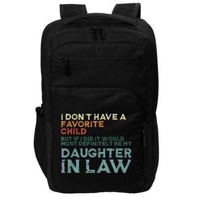 I Dont Have A Favorite Child But If I Did It Would Most Impact Tech Backpack