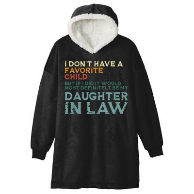 I Dont Have A Favorite Child But If I Did It Would Most Hooded Wearable Blanket