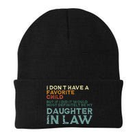 I Dont Have A Favorite Child But If I Did It Would Most Beanie