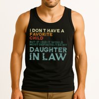 I Dont Have A Favorite Child But If I Did It Would Most Tank Top