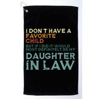 I Dont Have A Favorite Child But If I Did It Would Most Golf Towel