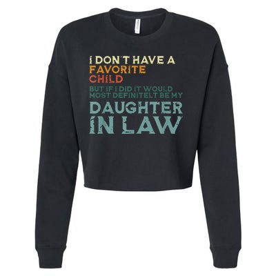 I Dont Have A Favorite Child But If I Did It Would Most Cropped Pullover Crew