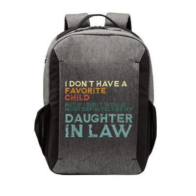 I Dont Have A Favorite Child But If I Did It Would Most Vector Backpack