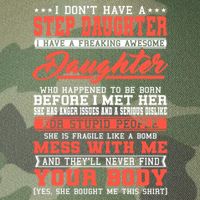 I Don't Have A Stepdaughter Stepfather Step Stepdad Gift Legacy Tie Dye Trucker Hat