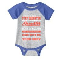 I Don't Have A Stepdaughter Stepfather Step Stepdad Gift Infant Baby Jersey Bodysuit