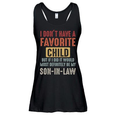 I Don't Have A Favorite Child But If I Did It Would Most Definitely Be My SON IN Ladies Essential Flowy Tank