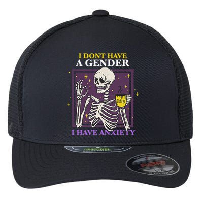 I DonT Have A Gender I Have Anxiety Enby Skeleton Flexfit Unipanel Trucker Cap