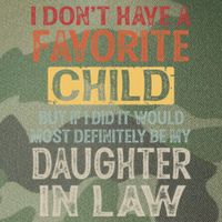 I Dont Have A Favorite Child But If I Did It Would Most Legacy Tie Dye Trucker Hat
