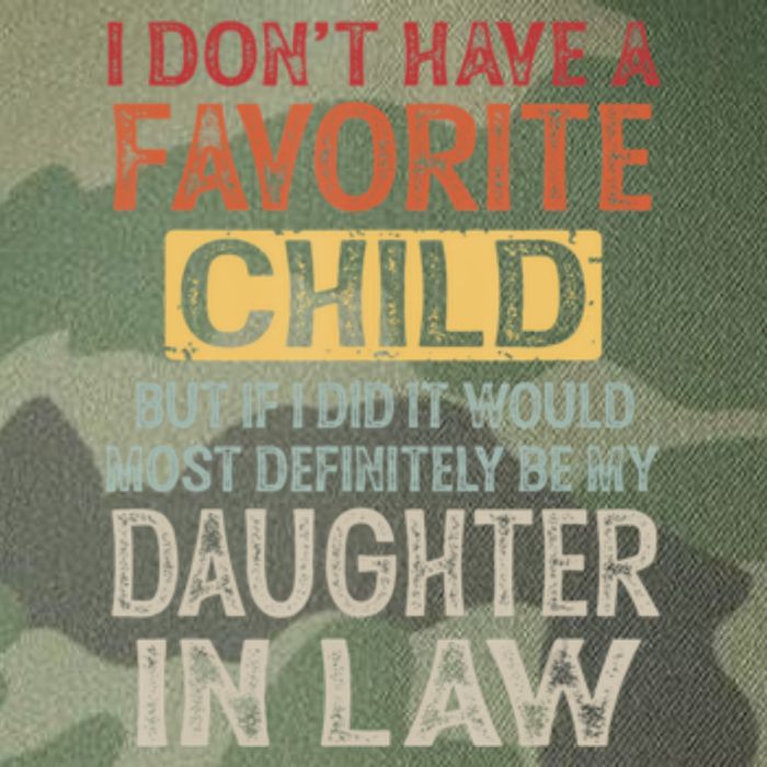 I Dont Have A Favorite Child But If I Did It Would Most Legacy Tie Dye Trucker Hat