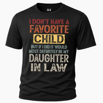 I Dont Have A Favorite Child But If I Did It Would Most Performance Shirt