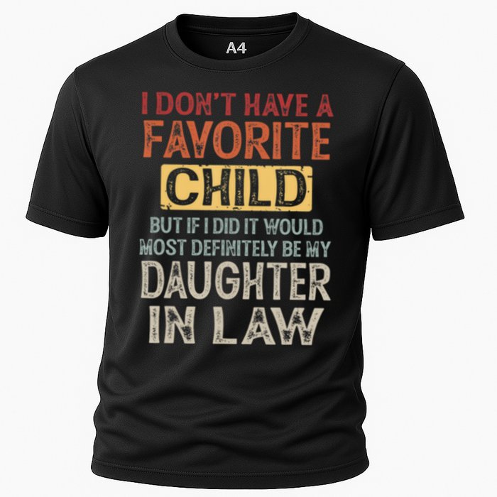 I Dont Have A Favorite Child But If I Did It Would Most Performance Shirt