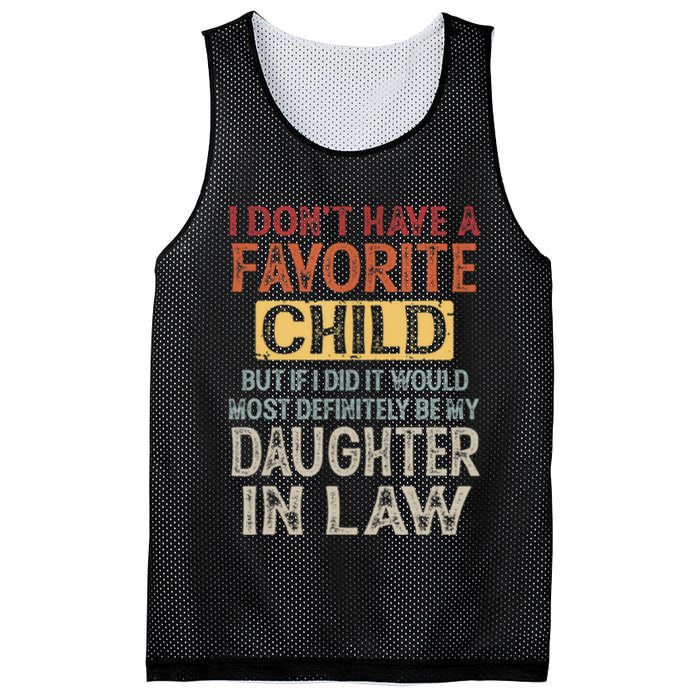 I Dont Have A Favorite Child But If I Did It Would Most Mesh Reversible Basketball Jersey Tank