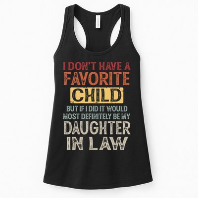 I Dont Have A Favorite Child But If I Did It Would Most Womens Tank Top