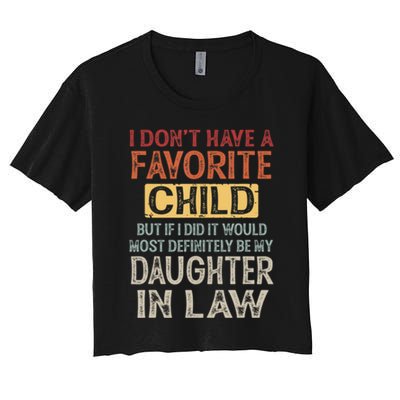 I Dont Have A Favorite Child But If I Did It Would Most Crop Top