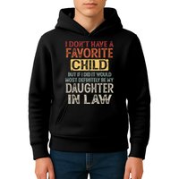 I Dont Have A Favorite Child But If I Did It Would Most Kids Hoodie
