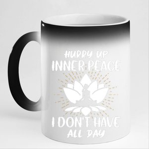 I DonT Have All Day 11oz Black Color Changing Mug