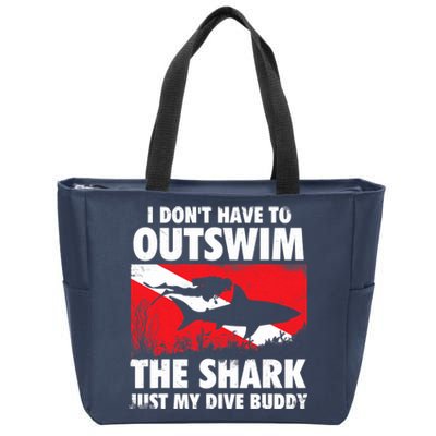 I Don't Have To Outswim The Shark - Scuba Diving Buddy Diver Zip Tote Bag